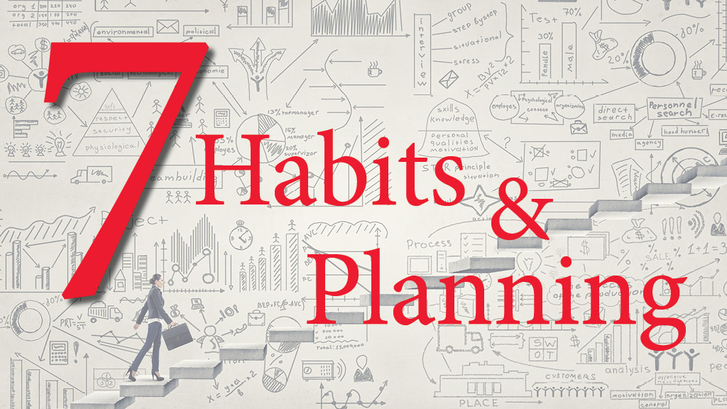 7 habits and planning