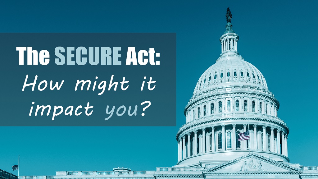 The SECURE Act